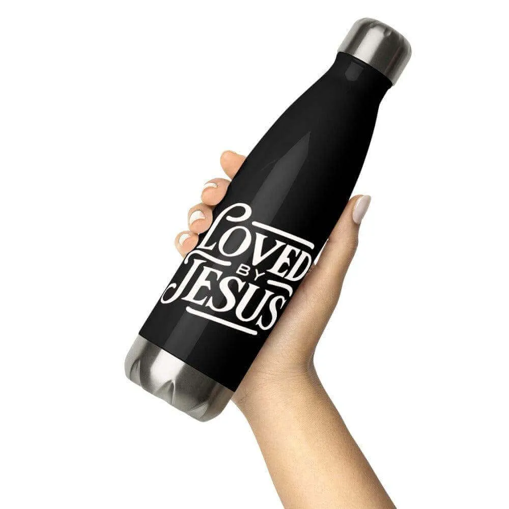 Black Stainless steel water bottle Loved by Jesus