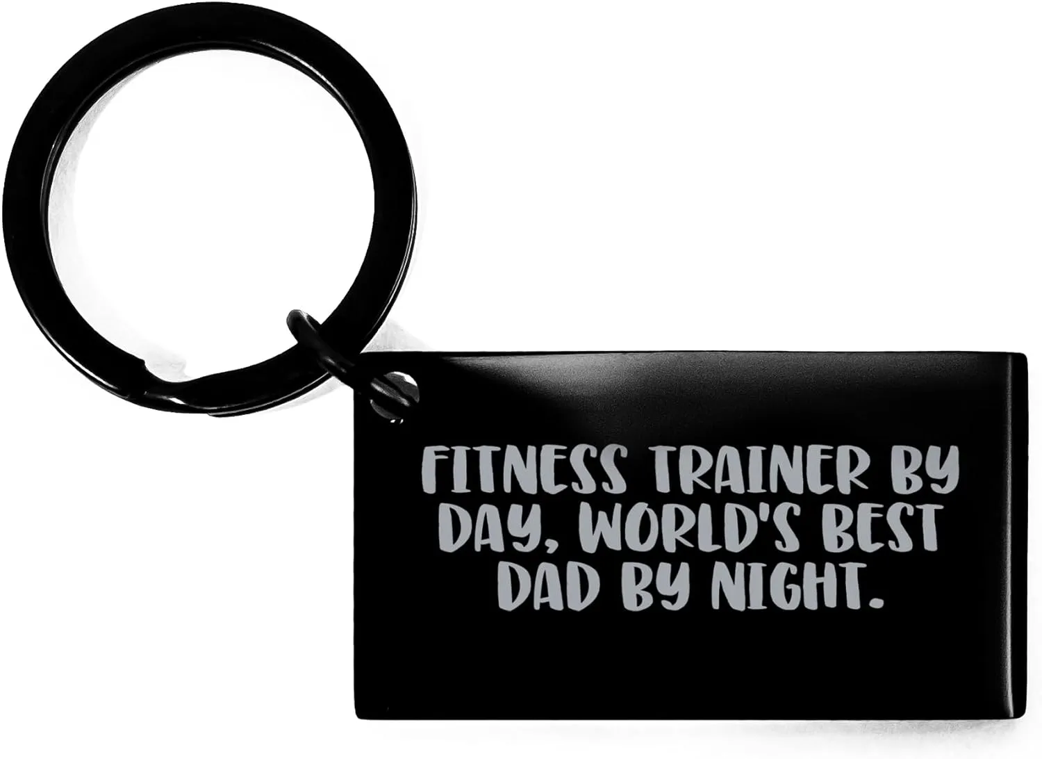 Fitness Trainer Keychain - Funny Quote, Birthday Unique Gift for Men, Keychain with Engraved Message, Gifts from Men for Fitness Trainer, Fitness Trainer By Day, World's Best Dad By Night.