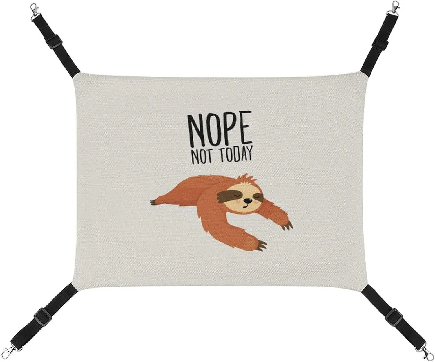Nope Not Today Sloth Cat Hanging Hammock Soft Breathable Pet Cage Dog Hammock with Adjustable Straps and Metal Hooks