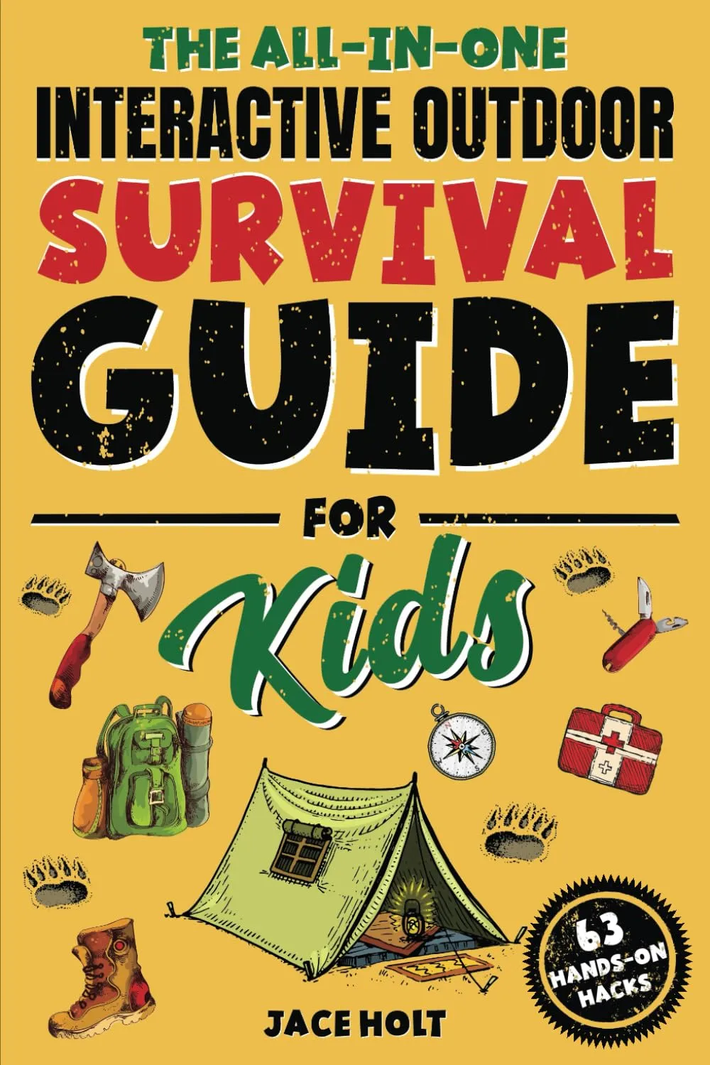 The All-in-One Interactive Outdoor Survival Guide for Kids: Master Fun Skills to Make Fires, Build Shelters, Learn First Aid, and Brave the Wilderness Paperback – April 8, 2025